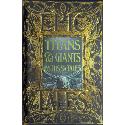 Titans & Giants Myths & Tales: Epic Tales