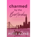 Charmed by the Bartender (Anniversary Edition): Anniversary Edition