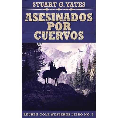 Asesinados Por Cuervos