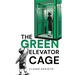 The Green Elevator Cage