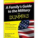 A Family's Guide to the Military for Dummies