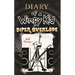 Diary of a Wimpy Kid: Diper Overlode
