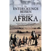 Die Entdeckungsreisen in Nord- und Mittelafrika von James Richardson, Adolf Overweg, Heinrich Barth und Eduard Vogel