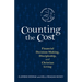 Counting the Cost: Financial Decision-Making, Discipleship, and Christian Living
