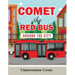 Comet the Red Bus: Around the City