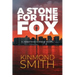 A Stone for the Fox: A Jonathan Birnam Novel