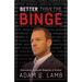 Better Than the Binge: Overcoming the Social Obligation of Alcohol