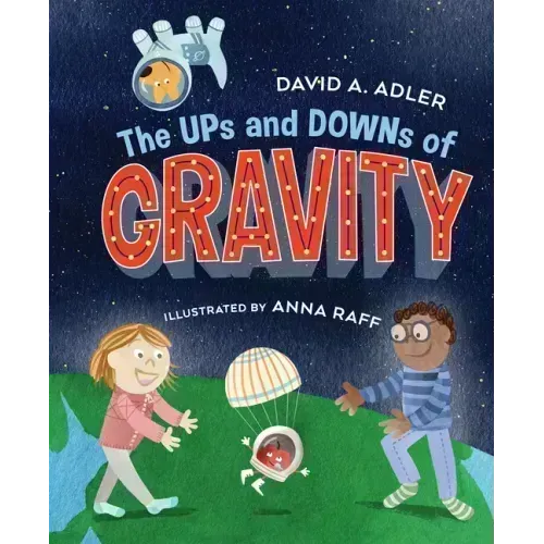 The Ups and Downs of Gravity