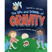 The Ups and Downs of Gravity