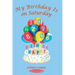 My Birthday Is on Saturday