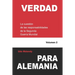 Verdad para Alemania: La cuestión de las responsabilidades de la Segunda Guerra Mundial
