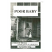 Poor Baby: A Child of the 60's Looks Back on Abortion