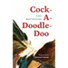 Cock-A-Doodle-Doo: Volume 53