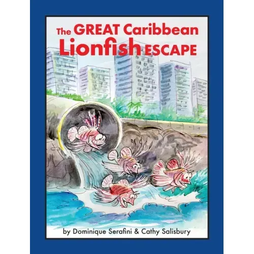 The Great Caribbean Lionfish Escape