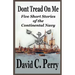Dont Tread On Me: Five Short Stories of the Continental Navy