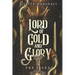 Lord of Gold and Glory: A Steamy Fae Fantasy Romance