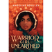 Warrior Girl Unearthed