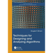 Techniques for Designing and Analyzing Algorithms