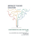 Antiracist Teacher Education: Counternarratives and Storytelling, Volume 2