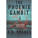 The Phoenix Gambit