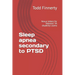 Sleep apnea secondary to PTSD: Nexus letters for Veterans' VA disability claims