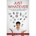Just Whatever: How to Help the