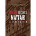 Murder Becomes Mayfair: A Dalton Lee Mystery