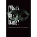 What's in a Name?