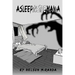 Asleep inside mania
