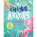 Amazing Axolotls: An Activity Book for Kids with Coloring, Mazes, Crosswords, and More