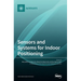 Sensors and Systems for Indoor Positioning
