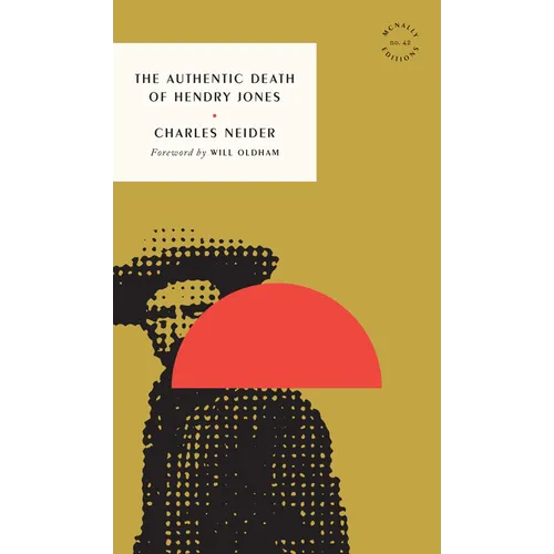 The Authentic Death of Hendry Jones