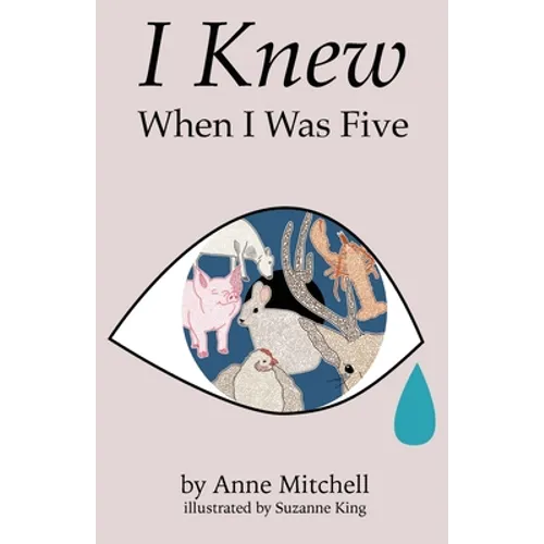 I Knew When I Was Five