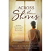 Across the Shores: Four Women, Bound by Generations, Find Love Where They Least Expect