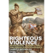Righteous Violence: Revolution, Slavery, and the American Renaissance