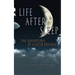 Life After Sleep, The Adventures of a Lucid Dreamer