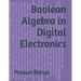 Boolean Algebra in Digital Electronics