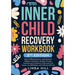 Inner Child Recovery Workbook, 2nd Edition: Heal Childhood Trauma, Abandonment, Neglect, and Abuse. Includes Prompts, Exercises and Activities to Over