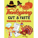 Thanksgiving Cut & Paste Workbook for Preschool: Scissor Skills Activity Book for Kids Ages 3-5 (Wonderful Thanksgiving Gift)