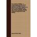 Oxy-Acetylene Welding - A Comprehensive Treatise On The Practice Of Welding Cast Iron, Malleable Iron, Steel, Copper, Brass, Bronze, And Aluminum By T