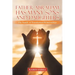 Father Abraham Has Many Sons and Daughters: The Family of Transformed Relationships