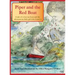 Piper and the Red Boat: A tale of a lost toy boat and the adventurous little girl who found it