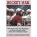 Rocket Man: The Story of D.W. Rutledge and the Judson High School Football Dynasty