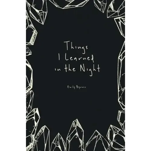 Things I Learned in the Night