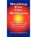 Healing For The Millions