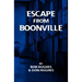 Escape from Boonville: The Real Prison Break