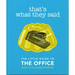 That's What They Said: The Little Guide to the Office