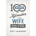 100 Words of Affirmation Your Wife Needs to Hear