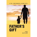 Father's Gift: Three Big Pillars