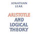 Aristotle and Logical Theory